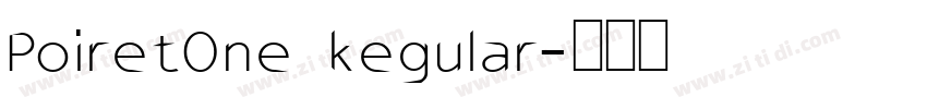 PoiretOne kegular字体转换